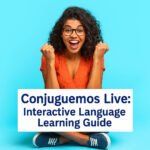 Conjuguemos Live